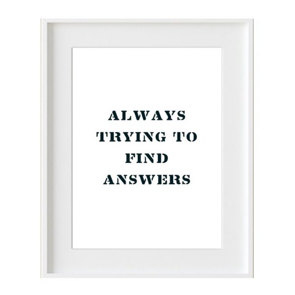 Cuadro Frase "Answers"