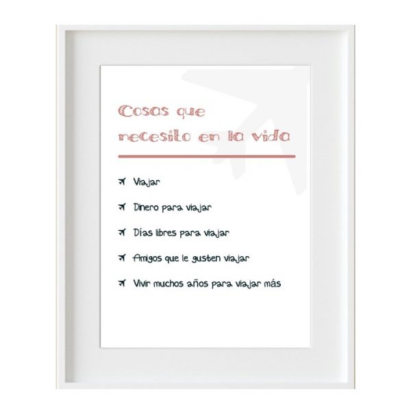 Cuadro frase "Cosas que necesito en la vida v2"
